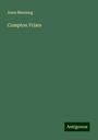 Anne Manning: Compton Friars, Buch