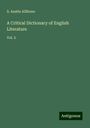 S. Austin Allibone: A Critical Dictionary of English Literature, Buch