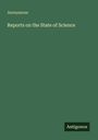 Anonymous: Reports on the State of Science, Buch