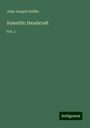 John Joseph Griffin: Scientific Handicraft, Buch