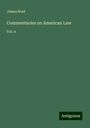 James Kent: Commentaries on American Law, Buch