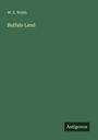 W. E. Webb: Buffalo Land, Buch