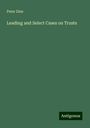 Peter Zinn: Leading and Select Cases on Trusts, Buch