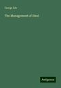 George Ede: The Management of Steel, Buch