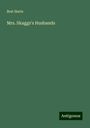 Bret Harte: Mrs. Skaggs's Husbands, Buch