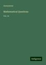 Anonymous: Anonymous: Mathematical Questions, Buch