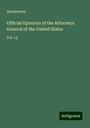 Anonymous: Official Opinions of the Attorneys General of the United States, Buch
