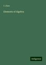 C. Elsee: Elements of Algebra, Buch