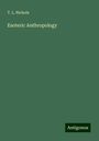 T. L. Nichols: Esoteric Anthropology, Buch