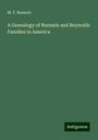 M. T. Runnels: A Genealogy of Runnels and Reynolds Families in America, Buch