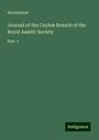 Anonymous: Journal of the Ceylon Branch of the Royal Asiatic Society, Buch
