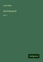 Lady Blake: Ruth Maxwell, Buch