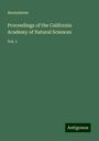Anonymous: Proceedings of the California Academy of Natural Sciences, Buch