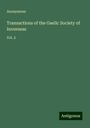 Anonymous: Transactions of the Gaelic Society of Inverness, Buch