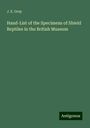 J. E. Gray: Hand-List of the Specimens of Shield Reptiles in the British Museum, Buch
