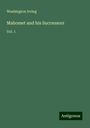 Washington Irving: Mahomet and his Successors, Buch