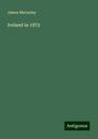 James Macaulay: Ireland in 1872, Buch