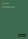 M. B. C. Slade: The Holiday Concert, Buch