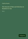 Charles Darwin: The Descent of Man and Selection in Realation to Sex, Buch