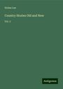 Holme Lee: Country Stories Old and New, Buch