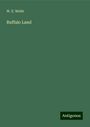 W. E. Webb: Buffalo Land, Buch