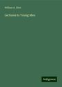 William G. Eliot: Lectures to Young Men, Buch