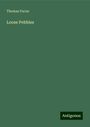 Thomas Farrar: Loose Pebbles, Buch