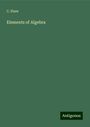 C. Elsee: Elements of Algebra, Buch