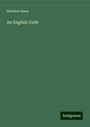 Sheldon Amos: An English Code, Buch