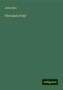 James Kerr: The Land of Ind, Buch