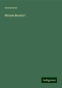 Anonymous: Anonymous: Miriam Monfort, Buch