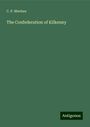 C. P. Meehan: The Confederation of Kilkenny, Buch