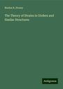 Bindon B. Stoney: The Theory of Strains in Girders and Similar Structures, Buch