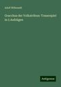 Adolf Wilbrandt: Gracchus der Volkstribun: Trauerspiel in 5 Aufzügen, Buch