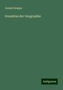 Joseph Knappe: Grundriss der Geographie, Buch