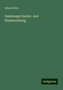 Eduard Otto: Hamburger Garten- und Blumenzeitung, Buch