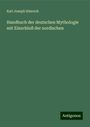 Karl Joseph Simrock: Handbuch der deutschen Mythologie mit Einschluß der nordischen, Buch