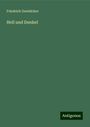 Friedrich Gerstäcker: Hell und Dunkel, Buch