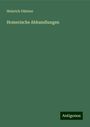 Heinrich Düntzer: Homerische Abhandlungen, Buch