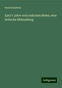 Paul Schultheis: Kant's Lehre vom radicalen Bösen; eine kritische Abhandlung, Buch