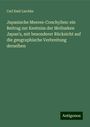 Carl Emil Lischke: Japanische Meeres-Conchylien: ein Beitrag zur Kentniss der Mollusken Japan's, mit besonderer Rücksicht auf die geographische Verbreitung derselben, Buch