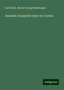 Carl Zeller: Joconde: komische Oper in 3 Acten, Buch