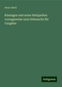 Oscar Diruf: Kissingen und seine Heilquellen vorzugsweise zum Gebrauche für Curgäste, Buch