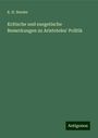 K. H. Bender: Kritische und exegetische Bemerkungen zu Aristoteles' Politik, Buch