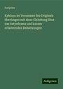 Euripides: Kyklops im Versmasse des Originals übertragen mit einer Einleitung über das Satyrdrama und kurzen erläuternden Bemerkungen, Buch