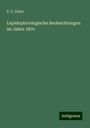 P. C. Zeller: Lepidopterologische Beobachtungen im Jahre 1870, Buch