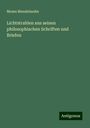 Moses Mendelssohn: Lichtstrahlen ans seinen philosophischen Schriften und Briefen, Buch