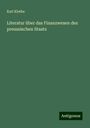 Karl Kletke: Literatur über das Finanzwesen des preussischen Staats, Buch