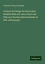 Friedrich Georg Von Bunge: Livland, die Wiege der Deutschen Weihbischöfe mit einer Charte der Diöcesen Nordwestdeutschlands im XIII. Jahrhundert, Buch