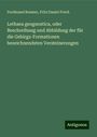 Ferdinand Roemer: Lethaea geognostica, oder Beschreibung und Abbildung der für die Gebirgs-Formationen bezeichnendsten Versteinerungen, Buch